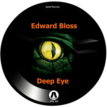 Edward Bloss - Deep Eye