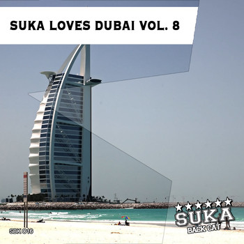 Various Artists - Suka Loves Dubai, Vol. 8