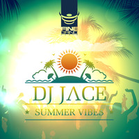 DJ Jace - Summer Vibes