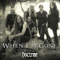 Doctrine - When I'm Gone