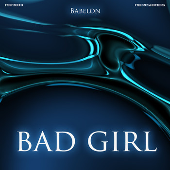 Babelon - Bad Girl