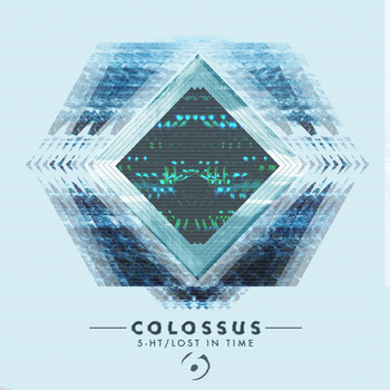 Colossus - 5-HT /  Lost In Time