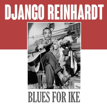 Django Reinhart - Blues for Ike