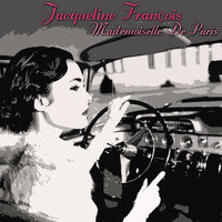 Jacqueline François - Mademoiselle de Paris