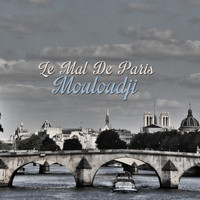 Mouloudji - Le mal de Paris