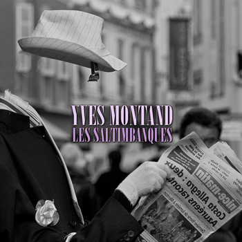 Yves Montand - Les saltimbanques
