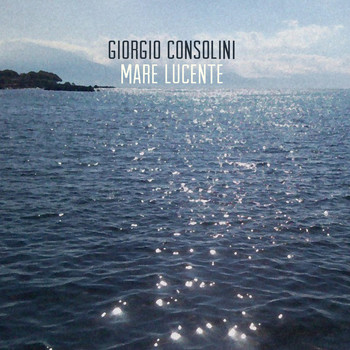 Giorgio Consolini - Mare lucente