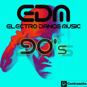 Varios Artistas - EDM Electro Dance Music 90