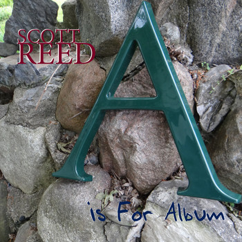 Scott Reed - A Is For Album