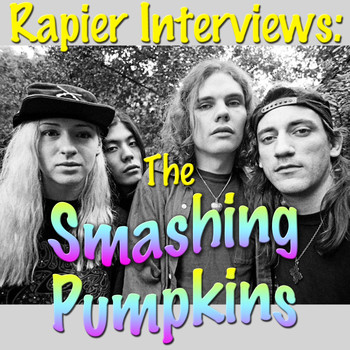 The Smashing Pumpkins - Rapier Interviews: The Smashing Pumpkins