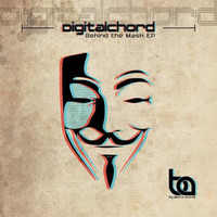 Digitalchord - Behind The Mask EP