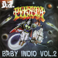 Dj Pirata - Baby Indio Vol. 2 