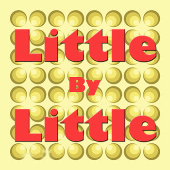 Various Artists - Little By Little
