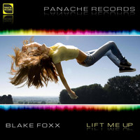 Blake Foxx - Lift Me Up