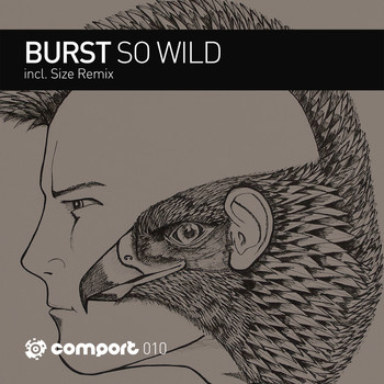 Burst - So Wild