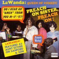 LaWanda Page - Preach On, Sister, Preach