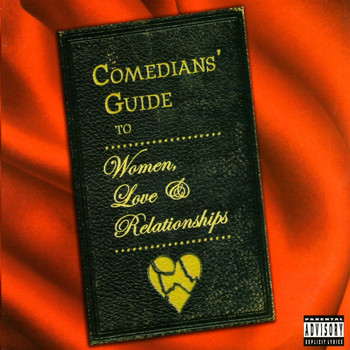 Various Artists - Comedians' Guide To Women, Love & Relationships
