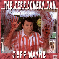 Jeff Wayne - Jeff Comedy Jam
