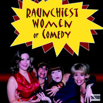 Various - Raunchiest Women Ofcomedy