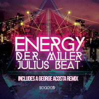 D.E.R., Miller & Julius Beat - Energy