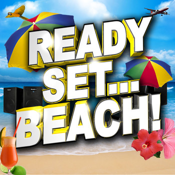 Various Artists - Ready, Set.. Beach!