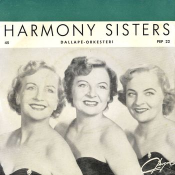 Harmony Sisters - Parhaimmillaan