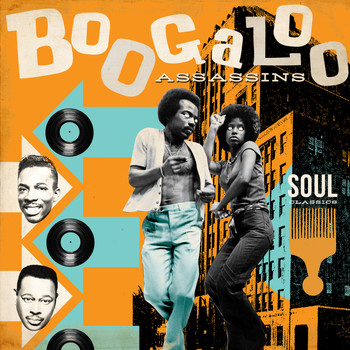 Various Artists - Boogaloo Assassins! Latin Soul Classics
