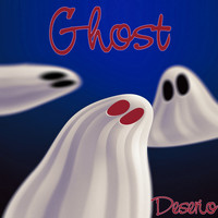 Deserio - Ghost (Ultra Chill)