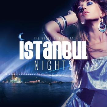 Various Artists - Istanbul Nights / The Sound of the City
