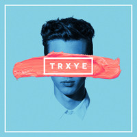 Troye Sivan - TRXYE (Explicit)