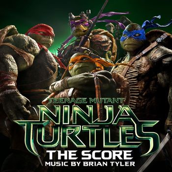 Various Artists - Teenage Mutant Ninja Turtles: The Score