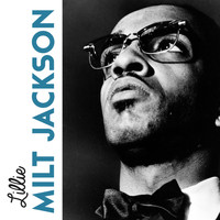 Milt Jackson - Lillie