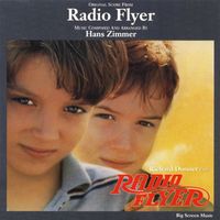 Hans Zimmer - Radio Flyer (Original Score)