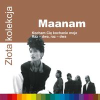 Maanam - Złota Kolekcja