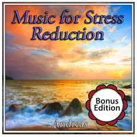 Andreas - Music for Stress Reduction