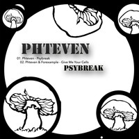 Phteven - Psybreak