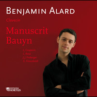 Benjamin Alard - Manuscrit Bauyn