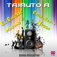 Banda Reggaeton - Tributo A El Roockie/Makano/Rakim&Ken-Y/Nigga