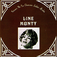 Line Monty - Trésors de la chanson judéo-arabe