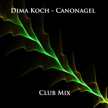 Dima Koch - Canonagel (Club Mix)