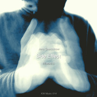 Jens Guetschow - Side Effect Remixes