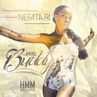 Nefatari - My Buddy