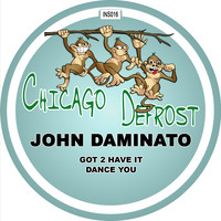 John Daminato - Chicago Defrost