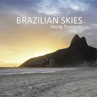 Young Trumpets - Brazilian Skies