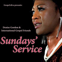 Denise Gordon - Sundays' Service