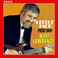 Bill Lawrence - Little Jack