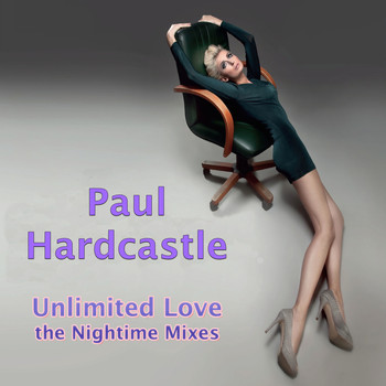Paul Hardcastle - Unlimited Love Midnight Mixes