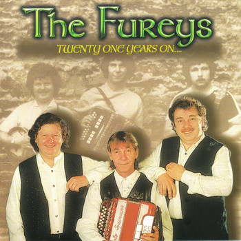 The Fureys - Twenty One Years On