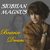 Siobhan Magnus - Beatrice Dream