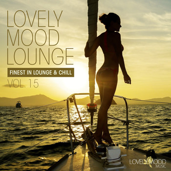 Various Artists - Lovely Mood Lounge, Vol. 15